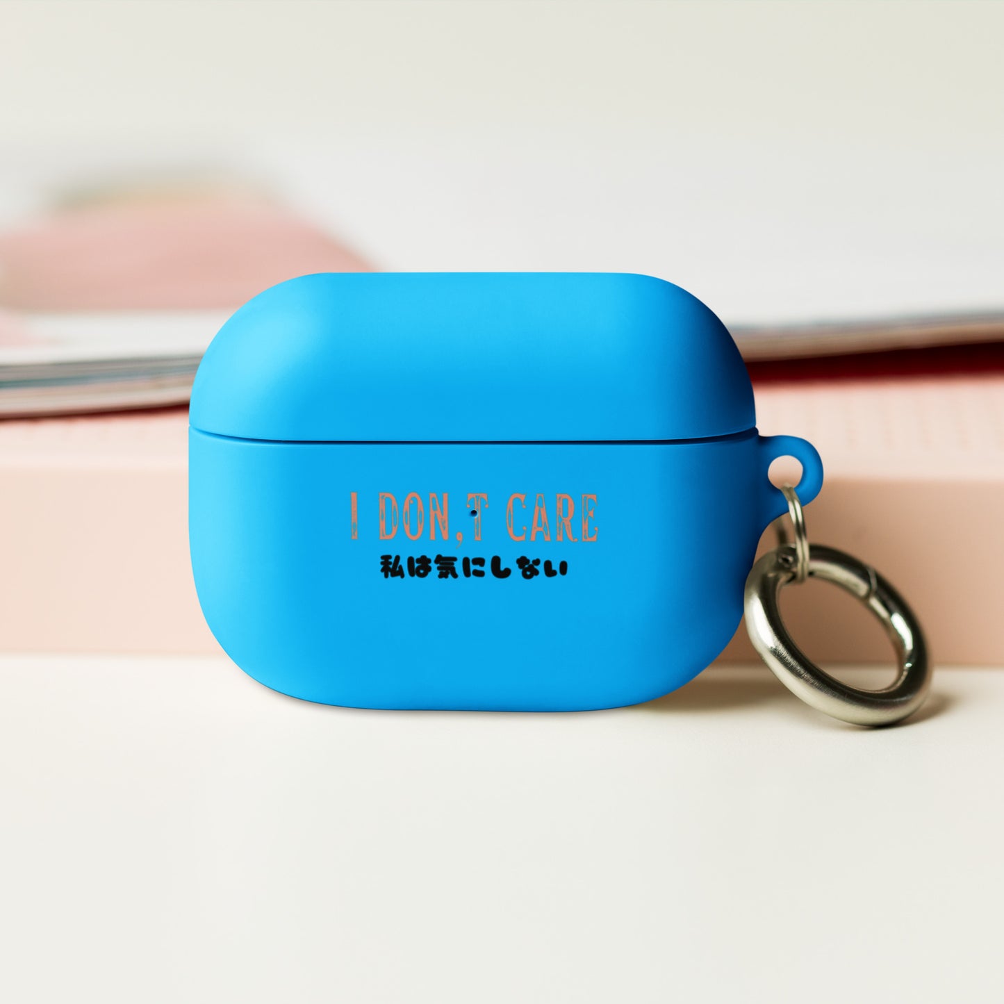 I Don't Care AirPods Case
