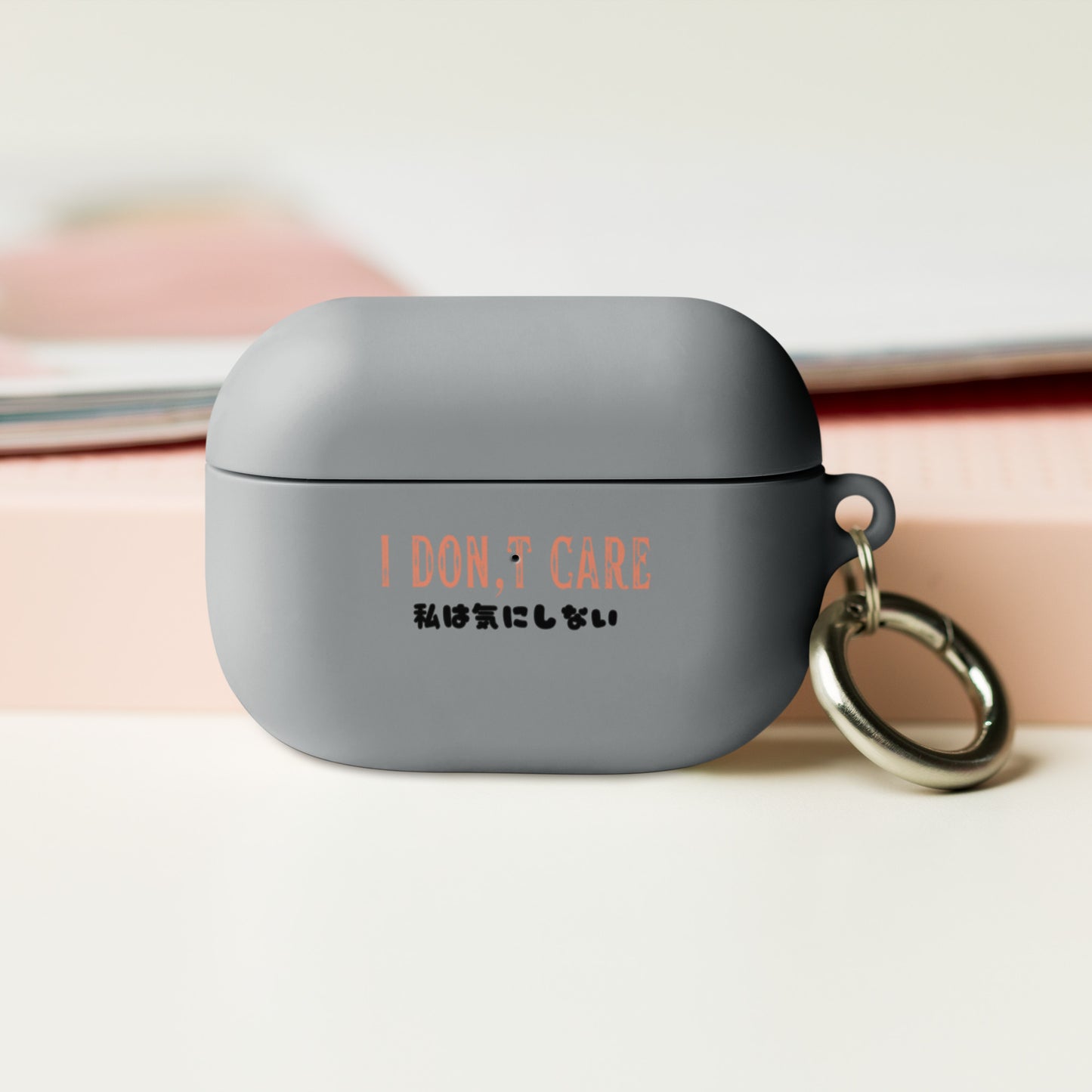 I Don't Care AirPods Case