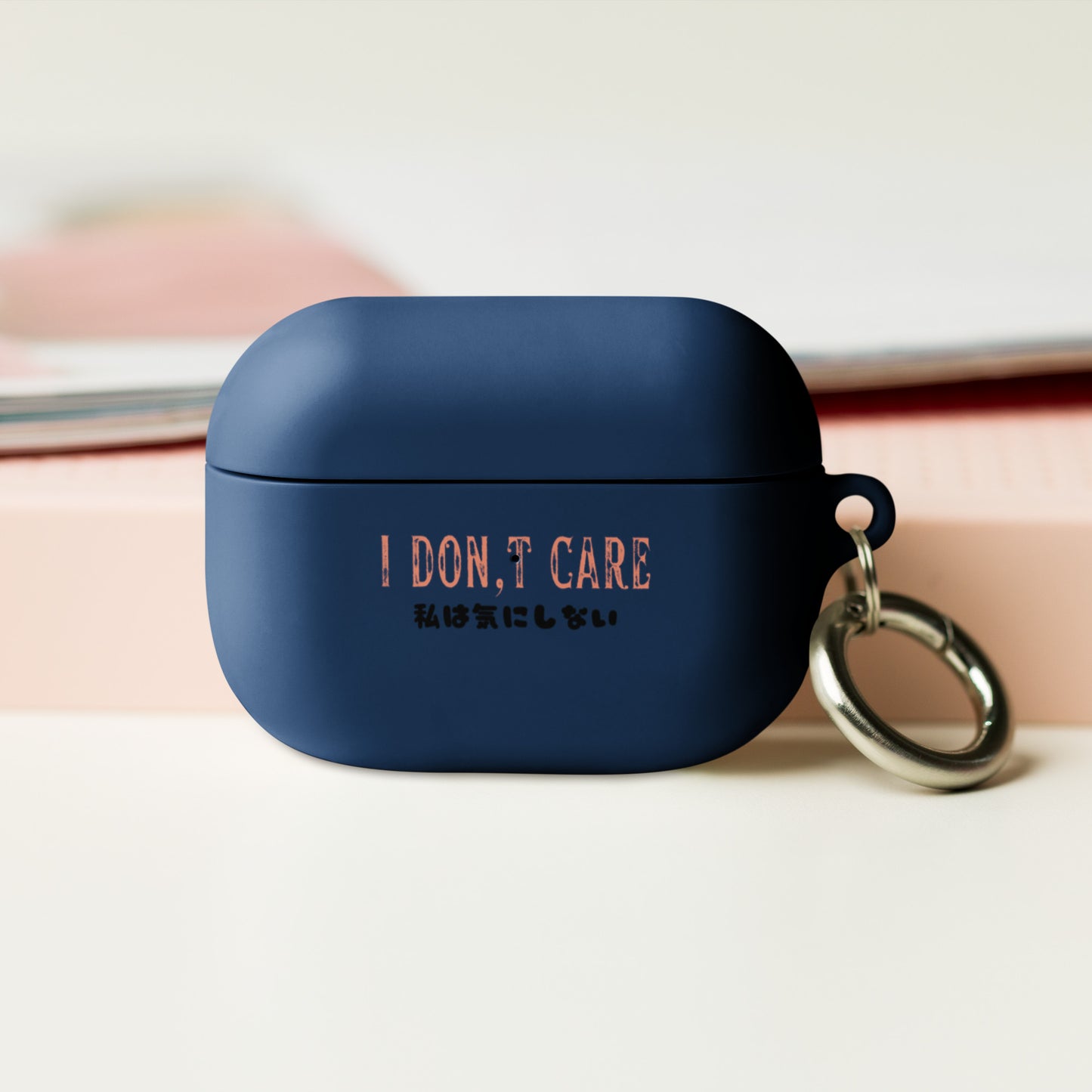 I Don't Care AirPods Case