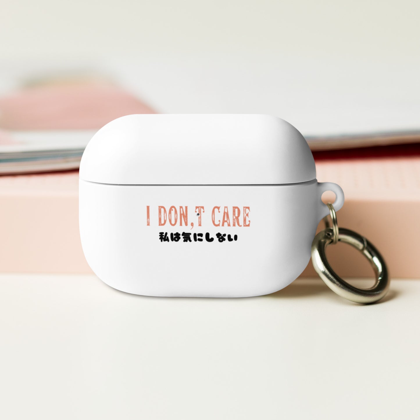 I Don't Care AirPods Case